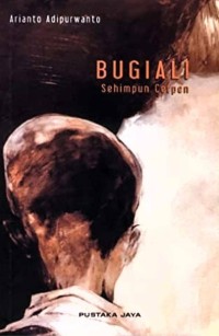 Image of Bugiali: Sehimpun Cerpen