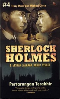 Image of Sherlock Holmes & Laskar Jalanan Baker Street: Pertarungan Terakhir